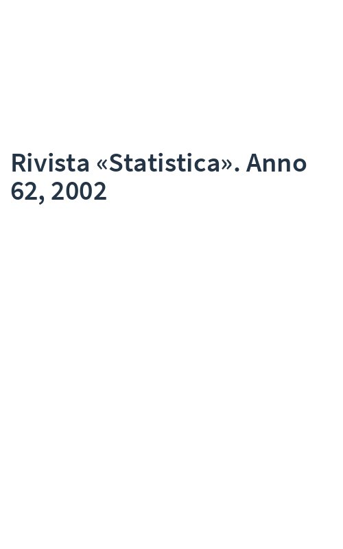 Rivista «Statistica». Anno 62, 2002