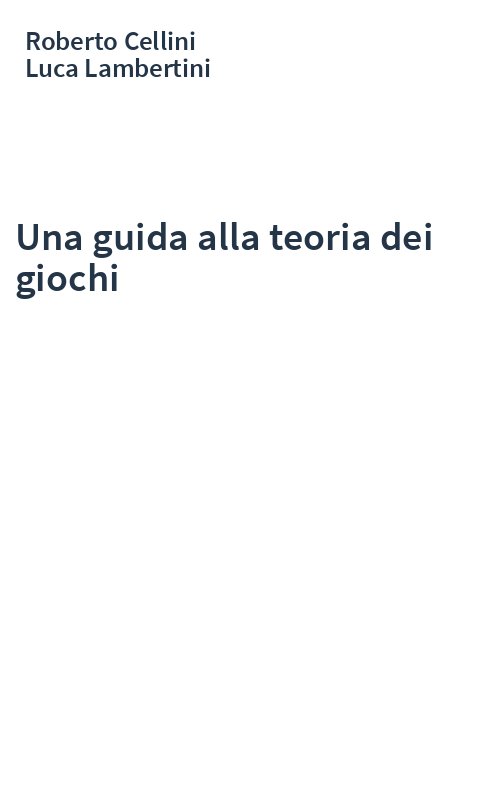 Una guida alla teoria dei giochi