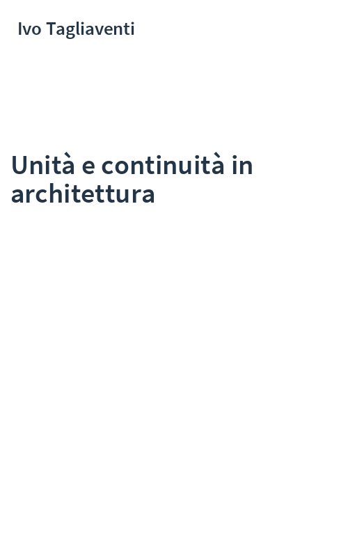 Unità e continuità in architettura