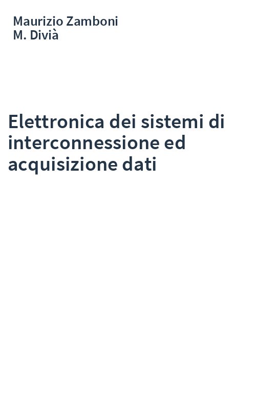 Elettronica dei sistemi di interconnessione ed acquisizione dati