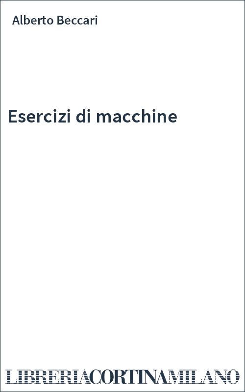 Esercizi di macchine