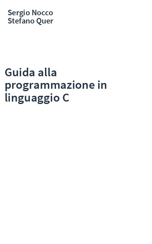 Guida alla programmazione in linguaggio C