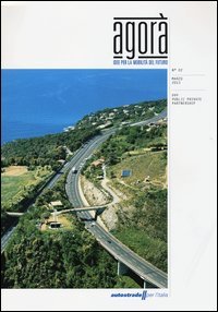 Agorà. Idee per la mobilità del futuro