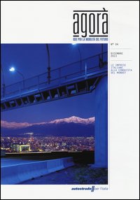 Agorà. Idee per la mobilità del futuro
