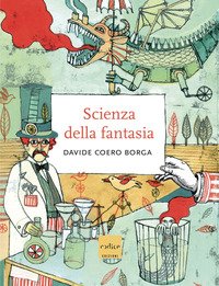 La scienza della fantasia