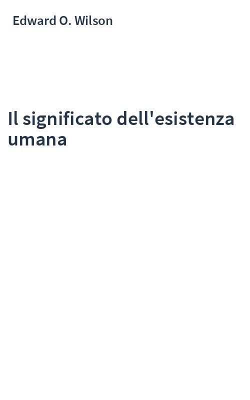 Il significato dell'esistenza umana