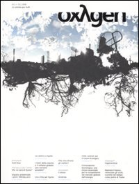 Oxygen. La scienza per tutti. Ediz. italiana e inglese