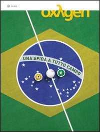 Oxygen. La scienza per tutti. Ediz. italiana e inglese