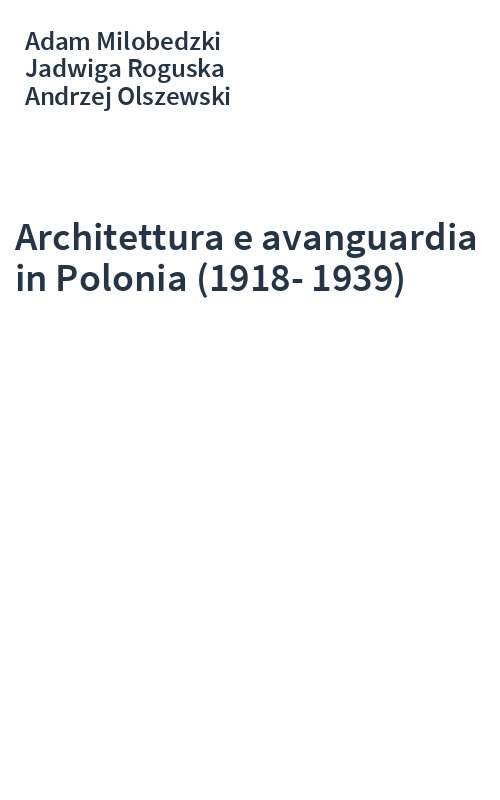 Architettura e avanguardia in Polonia (1918-1939)