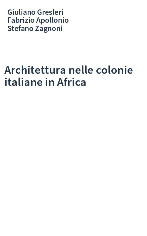 Architettura nelle colonie italiane in Africa