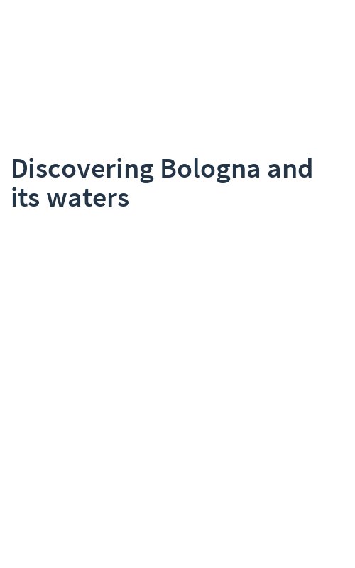 Discovering Bologna and its waters