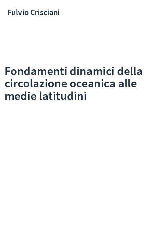 Fondamenti dinamici della circolazione oceanica alle medie latitudini