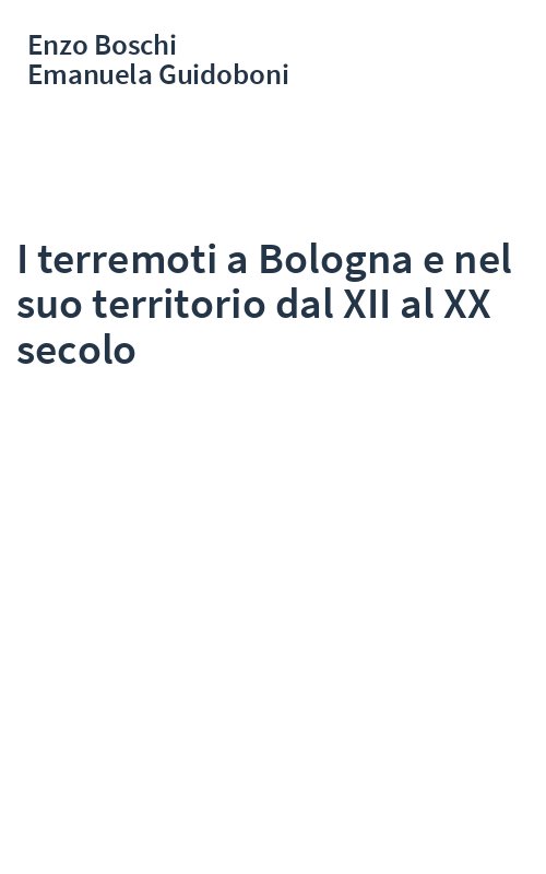 I terremoti a Bologna e nel suo territorio dal XII al XX secolo
