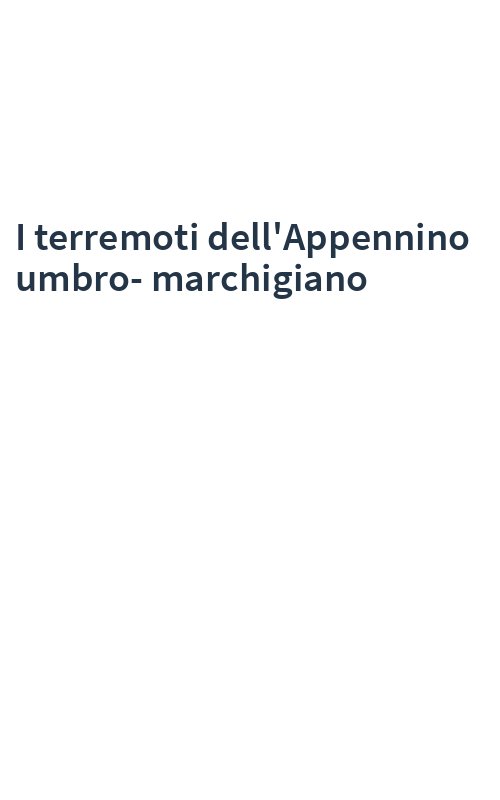 I terremoti dell'Appennino umbro-marchigiano