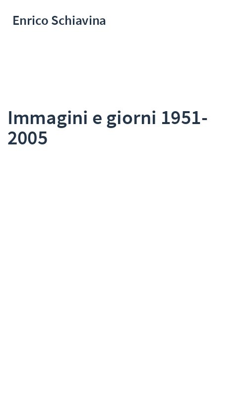 Immagini e giorni 1951-2005