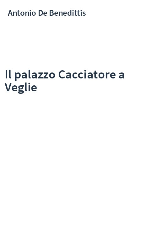 Il palazzo Cacciatore a Veglie