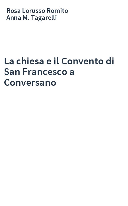La chiesa e il Convento di San Francesco a Conversano