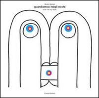 Guardiamoci negli occhi-Look into my eyes