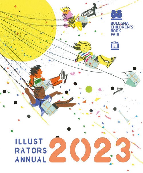 Illustrators Annual 2023. Ediz. inglese