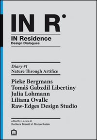 In residence. Diary. Ediz. italiana e inglese