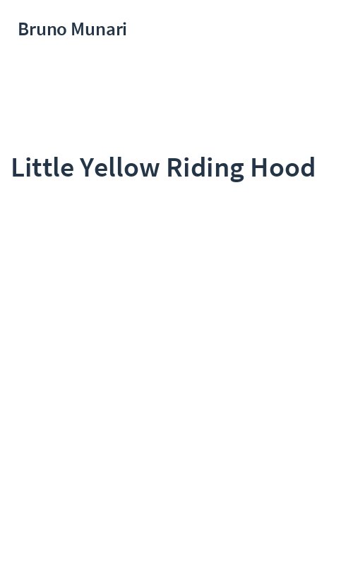 Little Yellow Riding Hood