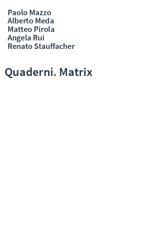 Quaderni. Matrix