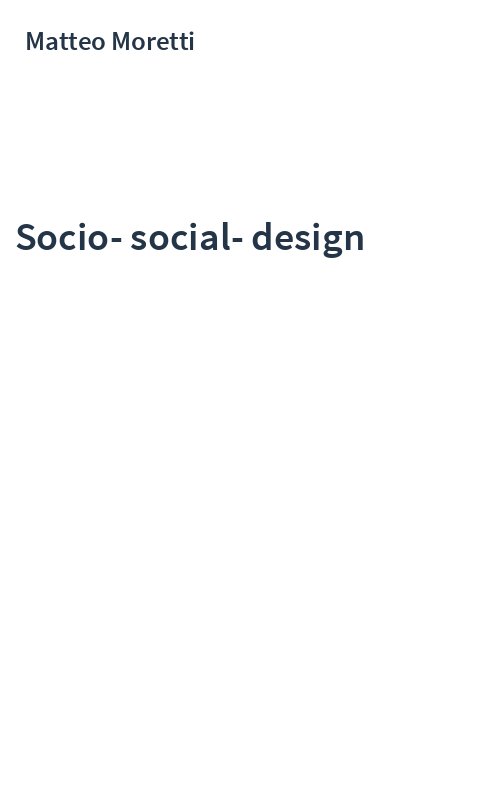 Socio-social-design