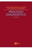 Processo diagnostico. Casi clinici
