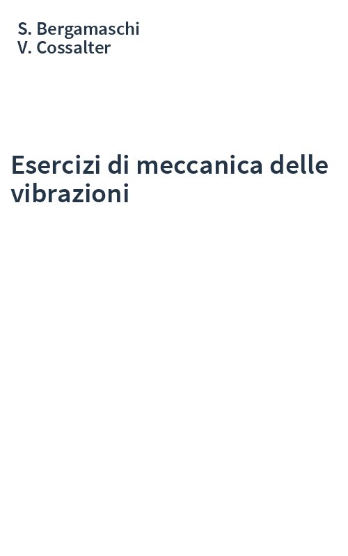 Esercizi di meccanica delle vibrazioni