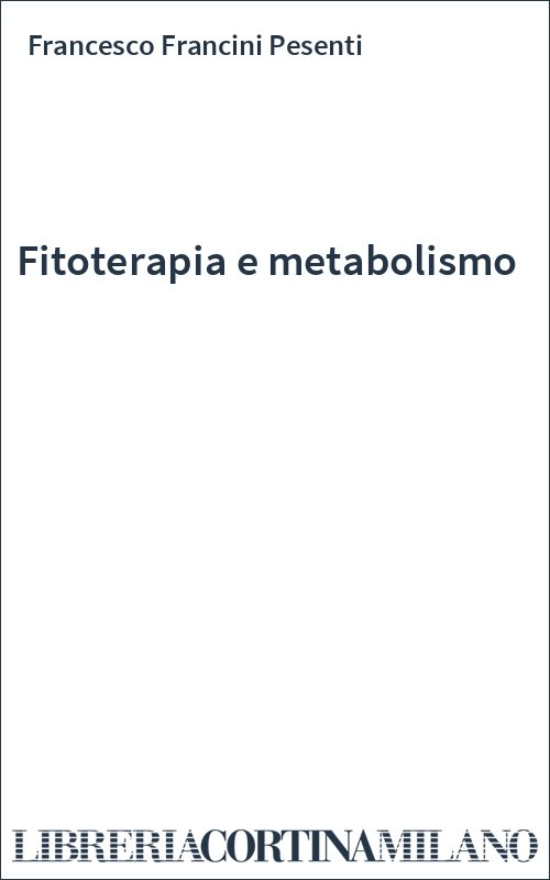 Fitoterapia e metabolismo