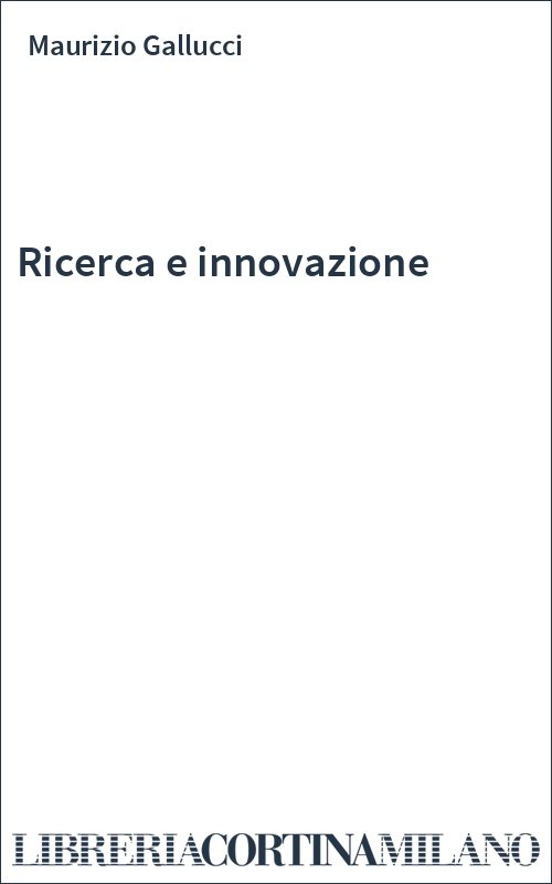 Ricerca e innovazione