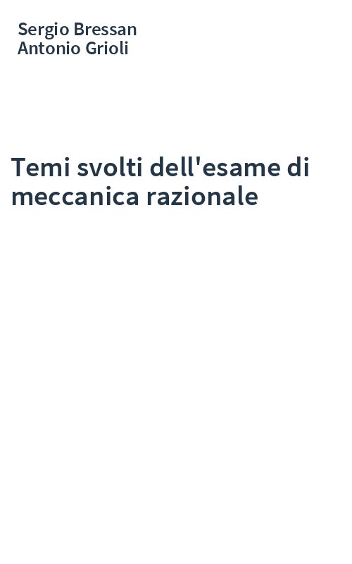 Temi svolti dell'esame di meccanica razionale