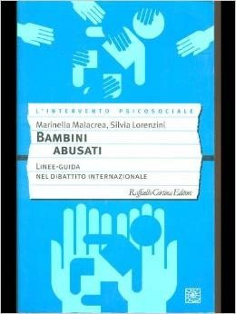 Bambini abusati. Linee-guida nel dibattito internazionale