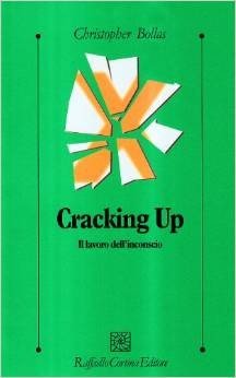 Cracking up. Il lavoro dell'inconscio