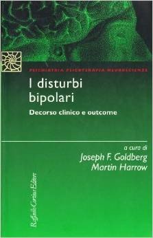 I disturbi bipolari. Decorso clinico e outcome