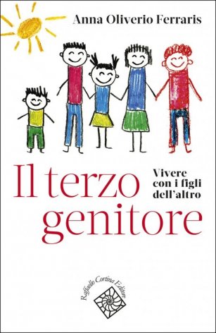 Il terzo genitore. Vivere con i figli dell'altro