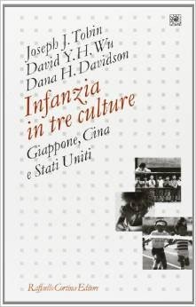 Infanzia in tre culture. Giappone, Cina e Stati Uniti