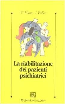 La riabilitazione dei pazienti psichiatrici