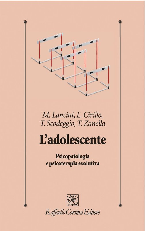 L'adolescente. Psicopatologia e psicoterapia evolutiva