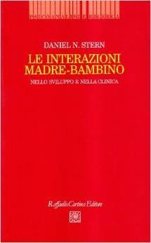 Le interazioni madre-bambino nello sviluppo e nella clinica