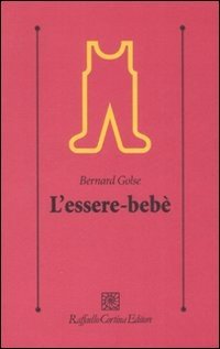 L'essere-bebè