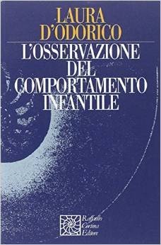 L'osservazione del comportamento infantile