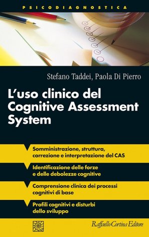 L'uso clinico del Cognitive Assessment System