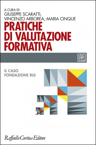 Pratiche di valutazione formativa. Il caso fondazione Rui