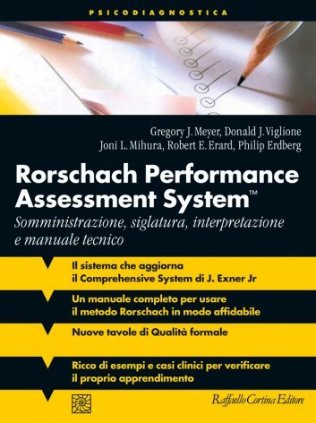 Rorschach performance assessment system. Somministrazione, siglatura, interpretazione e manuale tecnico