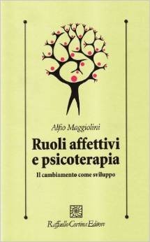 Ruoli affettivi e psicoterapia. Il cambiamento come sviluppo