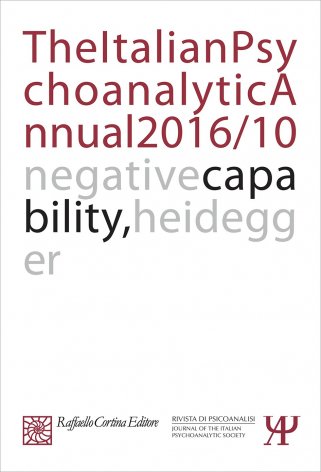 The Italian Psychoanalytic Annual X 2016. Rivista di Psicoanalisi