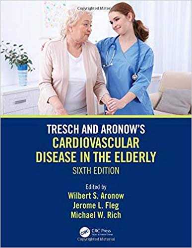 Tresch and Aronow's Cardiovascular Disease in the Elderly