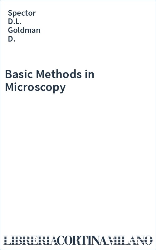 Basic Methods in Microscopy