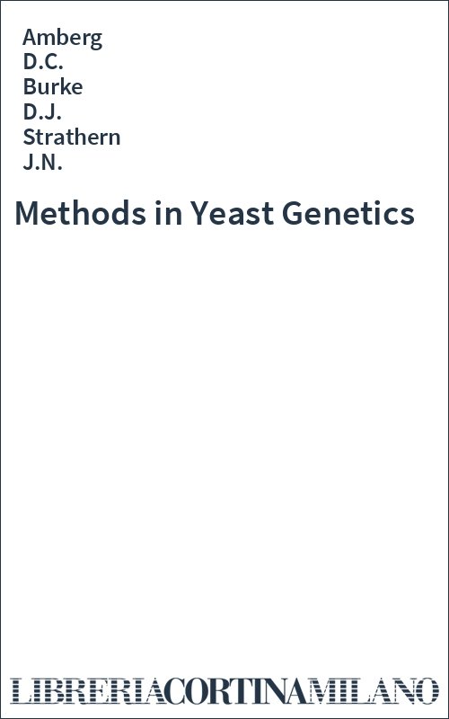 Methods in Yeast Genetics
